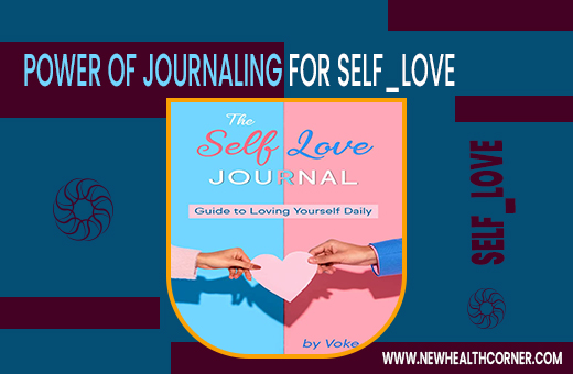 Discover the Power of Journaling for Self-Love: A Step-by-Step Guide